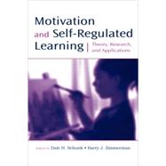 Motivation and Self-Regulated Learning: Theory, Research, and Applications