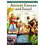 Ancient Canaan and Israel : New Perspectives