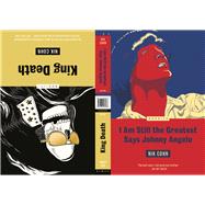 King Death/I Am Still the Greatest Says Johnny Angelo