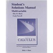Student Solutions Manual, Multivariable for Thomas' Calculus
