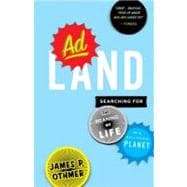Adland Searching for the Meaning of Life on a Branded Planet