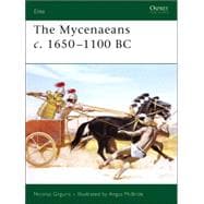The Mycenaeans c.1650-1100 BC