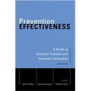 Prevention Effectiveness A Guide to Decision Analysis and Economic Evaluation