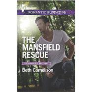 The Mansfield Rescue