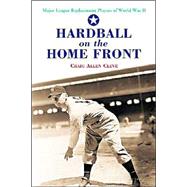 Hardball on the Home Front
