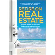 Retire on Real Estate