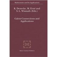 Galois Connections and Applications