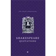 The Arden Dictionary of Shakespeare Quotations Gift Edition