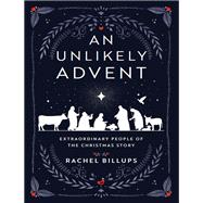 An Unlikely Advent