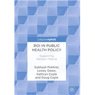 ROI in Public Health Policy
