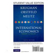 International Economics Theory and Policy, Student Value Edition