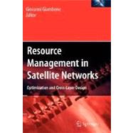 Resource Management in Satellite Networks