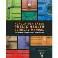 Population-Based Public Health Nursing Clinical Manual