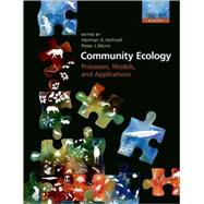 Community Ecology Processes, Models, and Applications