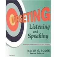 Targeting Listening and Speaking