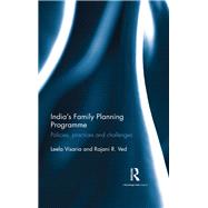IndiaÆs Family Planning Programme: Policies, practices and challenges
