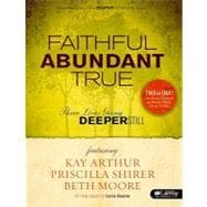 Faithful Abundant True Retreat Guide Member Book