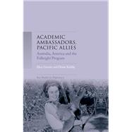 Academic ambassadors, Pacific allies