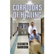 Corridors of Healing