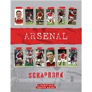 Arsenal Scrapbook A Backpass Through History