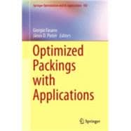Optimized Packings With Applications
