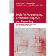 Logic for Programming, Artificial Intelligence, and Reasoning