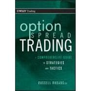 Option Spread Trading A Comprehensive Guide to Strategies and Tactics