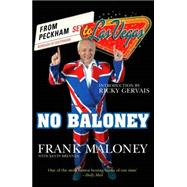 No Baloney From Peckham to Las Vegas
