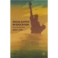 Social Justice in Education An Introduction