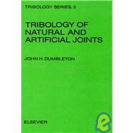 Tribology of Natural and Artificial Joints