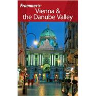 Frommer's<sup>®</sup> Vienna & the Danube Valley, 7th Edition