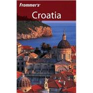 Frommer's<sup>®</sup> Croatia, 1st Edition