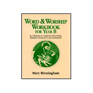 Word and Worship Workbook for Year B