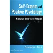 Self-esteem and Positive Psychology