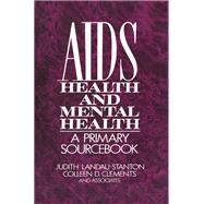 AIDS, Health, And Mental Health