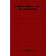 Chinese Folklore Tales