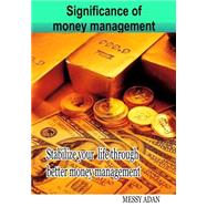 Significance of Money Management