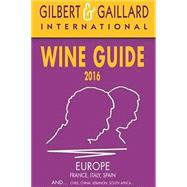 Gilbert & Gaillard Wine Guide 2016