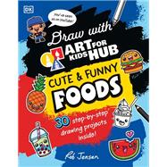Draw with Art for Kids Hub Cute and Funny Foods