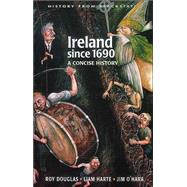 Ireland since 1690 : A Concise History
