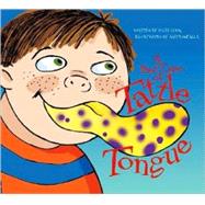 A Bad Case of Tattle Tongue