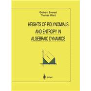 Heights of Polynomials and Entropy in Algebraic Dynamics