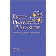 Daily Prayer for All Seasons