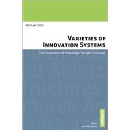 Varieties of Innovation Systems