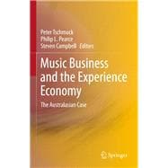 Music Business and the Experience Economy