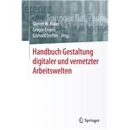 Handbuch Gestaltung Digitaler Und Vernetzter Arbeitswelten
