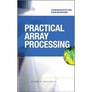 Practical Array Processing