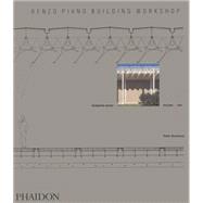Renzo Piano Building Workshop; Complete Works Volume 1