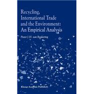 Recycling, International Trade and the Environment