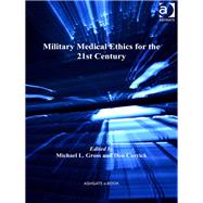 Military Medical Ethics for the 21st Century